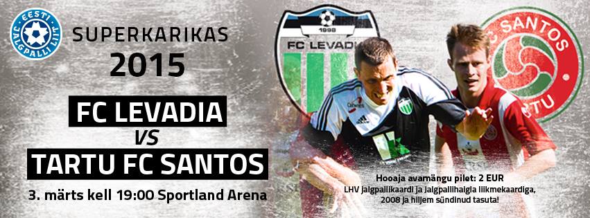 FC Levadia - FC Santos (Superkarikas 2015)